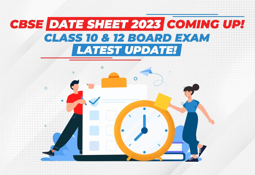 CBSE Date Sheet 2023 Coming Up! Class 10 & 12 Board Exam Latest Update!