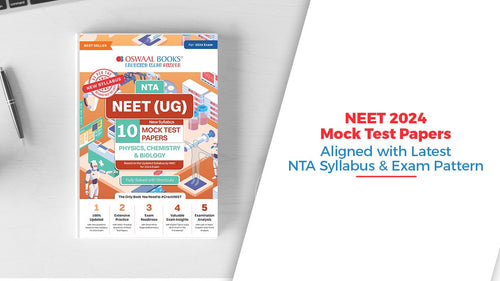 NEET 2024 Mock Test Papers: Aligned with Latest NTA Syllabus & Exam Pattern