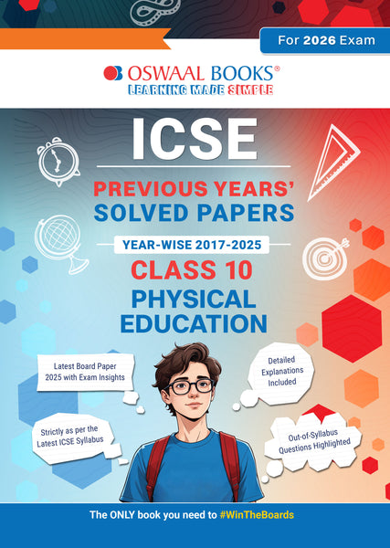 ICSE Previous Years Solved Papers Year wise 2017-2025 Class-10 Physical Education