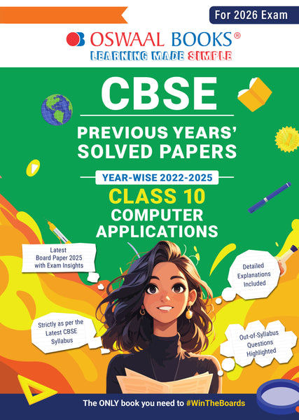 CBSE Previous Years Solved Papers Year wise 2022-2025 Class-10 Computer Applications