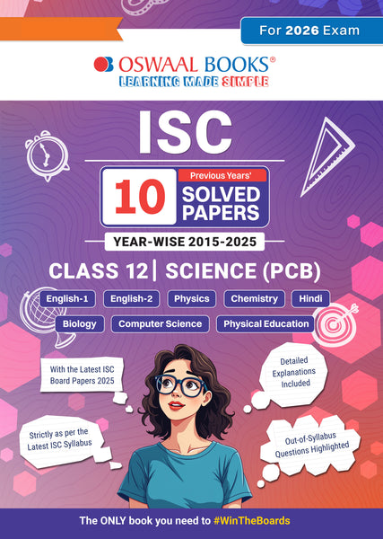 ISC 10 Previous Years' Solved papers year-wise 2015-2025, Class-12, Science PCB: Physics, Chemistry, Biology, English 1, English 2, Hindi, Computer science, Physical Education (For 2026 Exam)