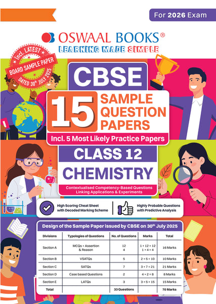 CBSE 15 Sample Question Papers Class 12 Chemistry for 2026 Board Exam (As per CBSE Sample Question Paper issued on 30 July 2025), recommended by 2025 CBSE Toppers with Chapter wise Highly Probable Questions