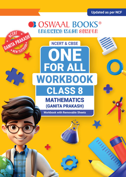 NCERT & CBSE ONE FOR ALL WORKBOOK Mathematics (Ganita Prakash) class-8