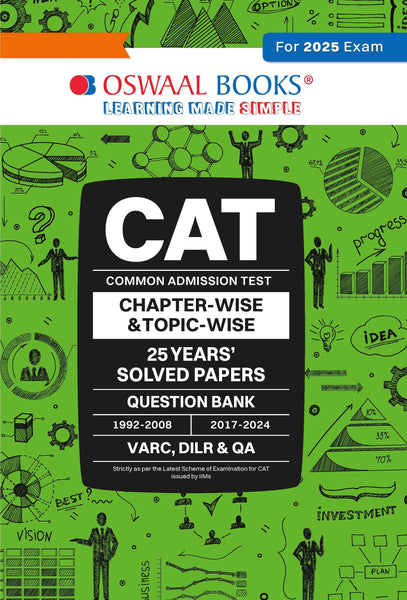 CAT (Common Admission Test) | 25 Years’| Chapterwise & Topicwise | Solved Papers | 1992 - 2008 & 2017 - 2024 | For 2025 Exam