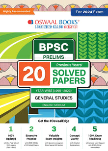 BPSC Prelims 20 Previous Years' solved papers Year-Wise (1995-2023) General Studies (for 2024 exam) Oswaal Books and Learning Private Limited