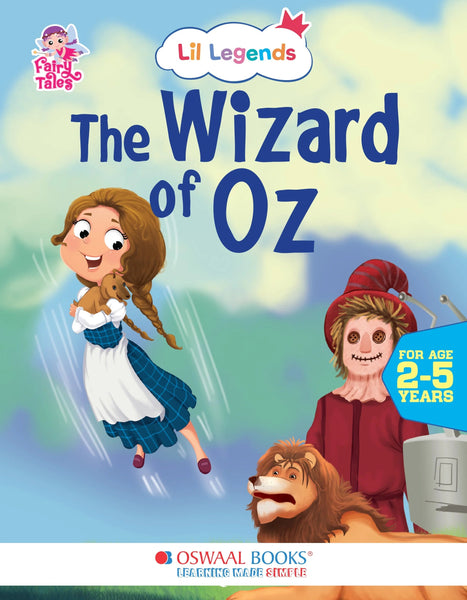 Lil Legends Fairy Tales- The Wizard of Oz, For Kids/ Illustrated Story Books/ Bed Time Story Book, Age 2-5 Years