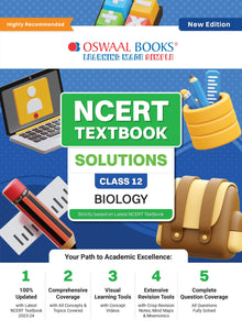 NCERT Textbook Solution Class 12 Biology | For Latest Exam Oswaal Books and Learning Private Limited