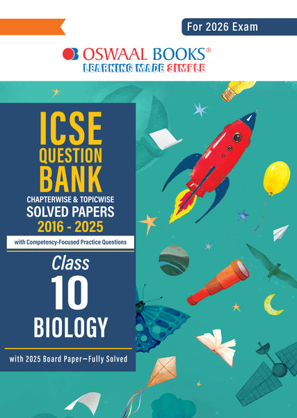 ICSE Question Bank Chapterwise & Topicwise Solved Papers Class 10 Biology For 2026 Exam
