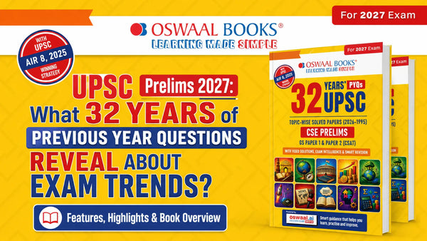 UPSC Prelims 2027: What 32 Years of Previous Year Questions Reveal About Exam Trends?