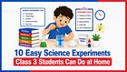 10 Easy Science Experiments Class 3 Students Can Do at Home