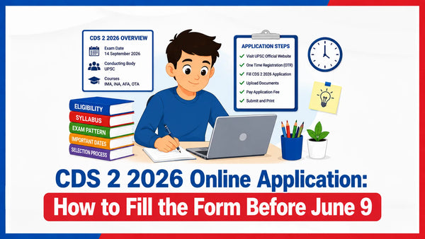 CDS 2 2026 Online Application: How to Fill the Form Before June 9