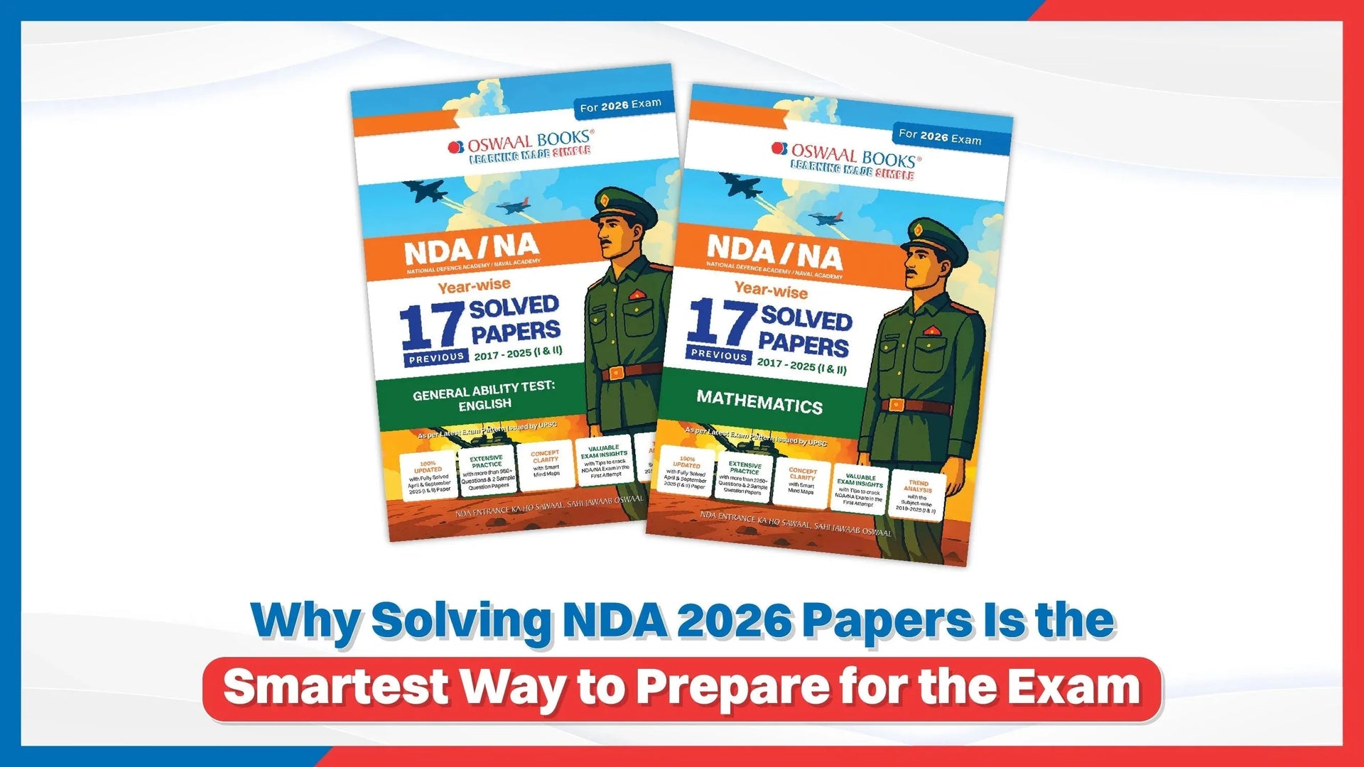 Why Solving NDA 2026 Papers Is the Smartest Way to Prepare for the Exam