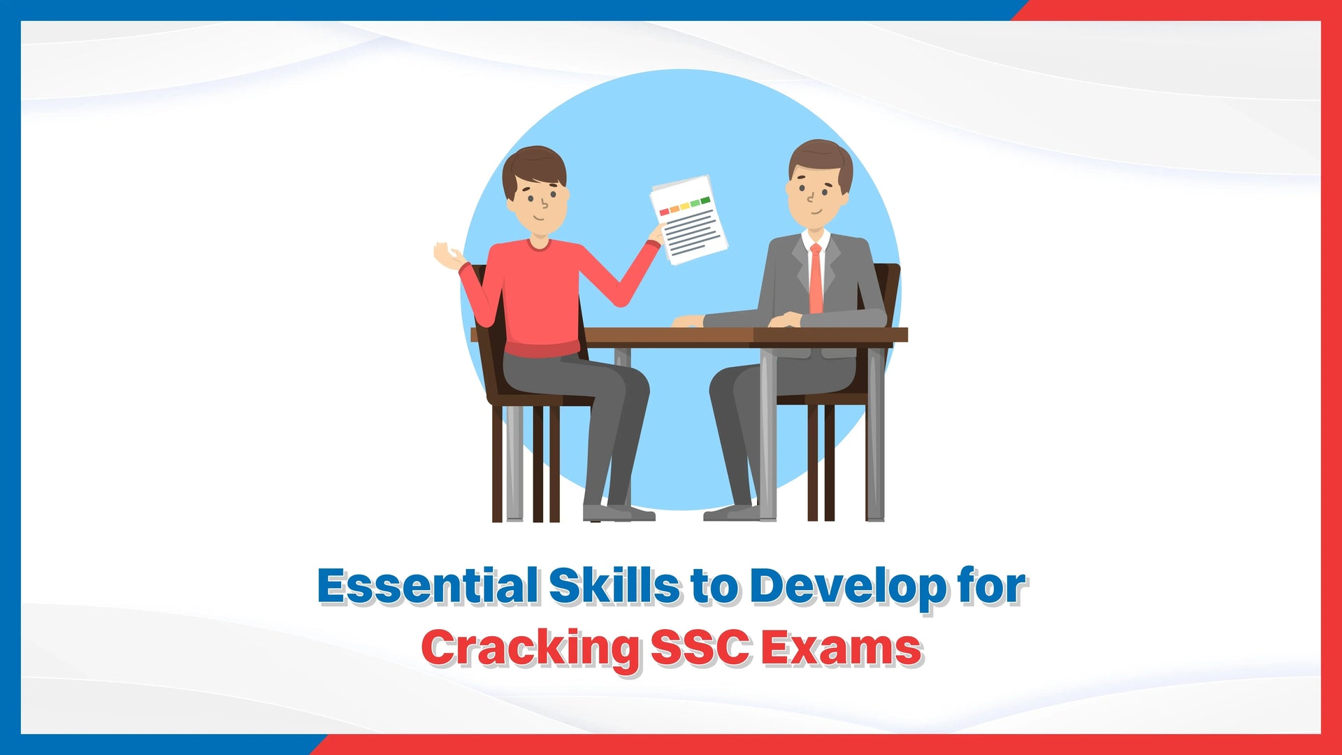 Essential Skills to Develop for Cracking SSC Exams