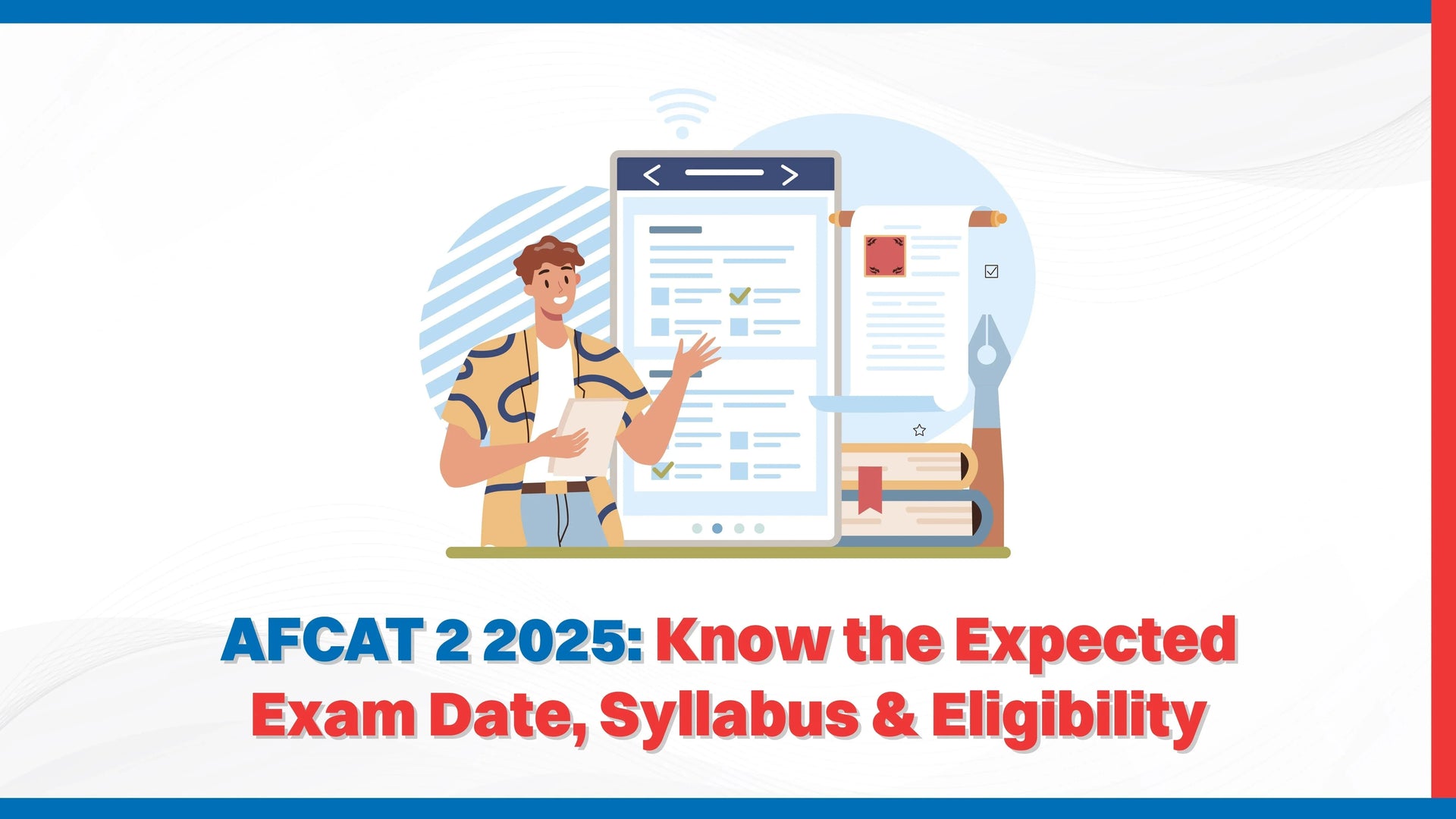 AFCAT 2 2025: Know the Expected Exam Date, Syllabus & Eligibility