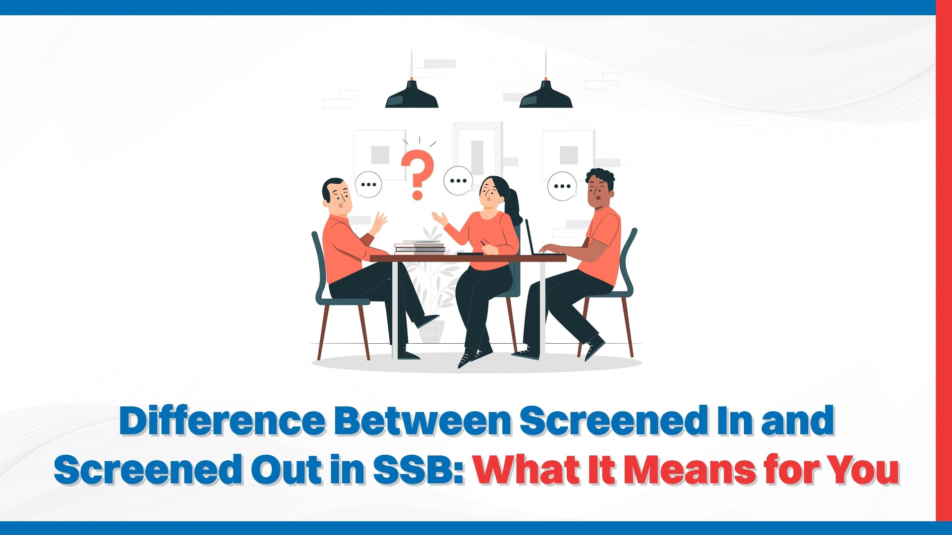 Difference Between Screened In and Screened Out in SSB: What It Means for You