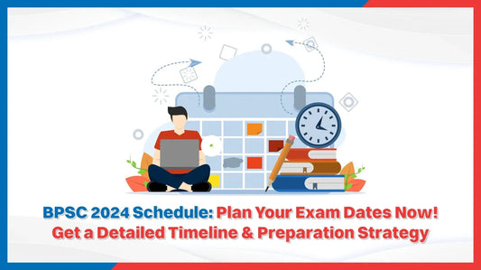 BPSC 2024 Schedule: Plan Your Exam Dates Now! Get a Detailed Timeline & Preparation Strategy