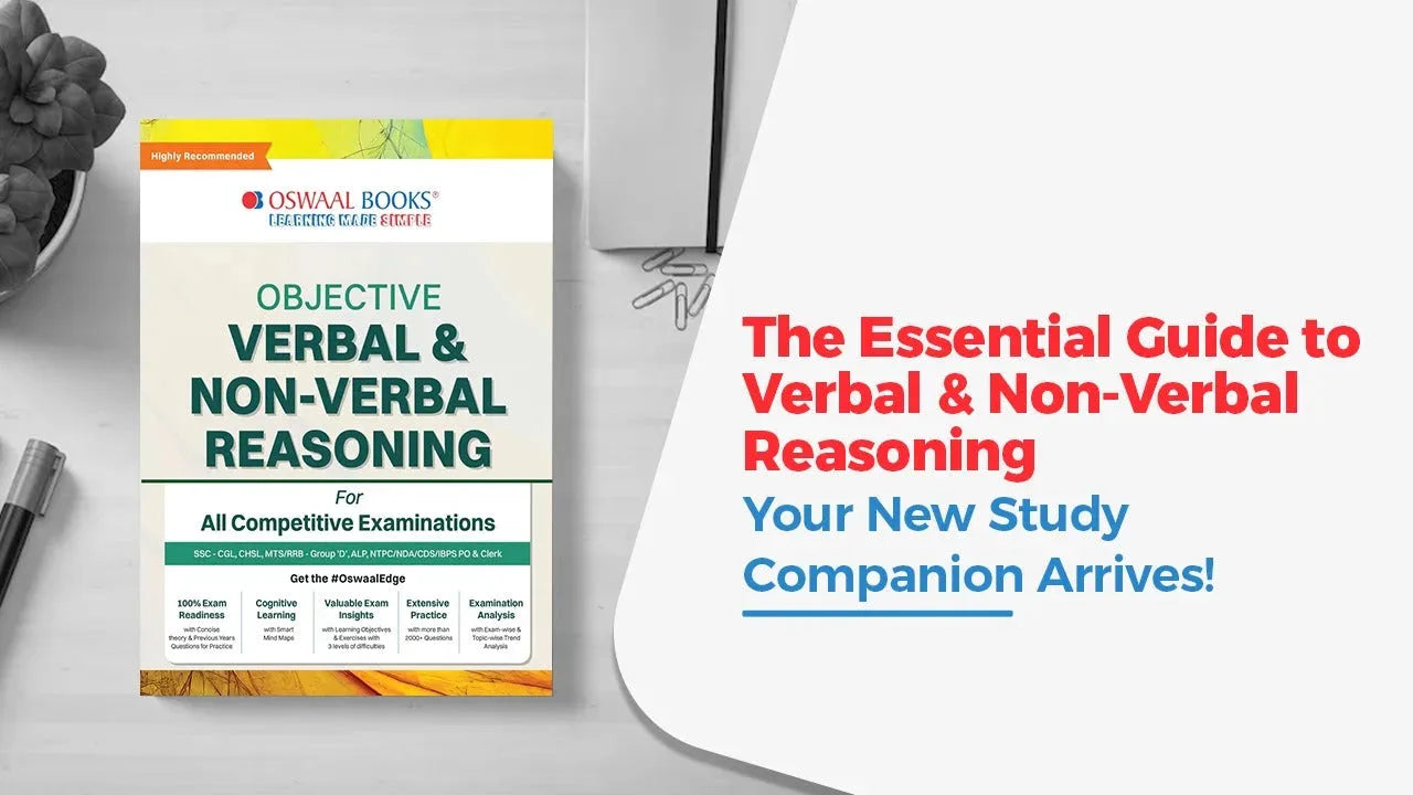 The Essential Guide to Verbal & Non-Verbal Reasoning: Your New Study Companion Arrives!