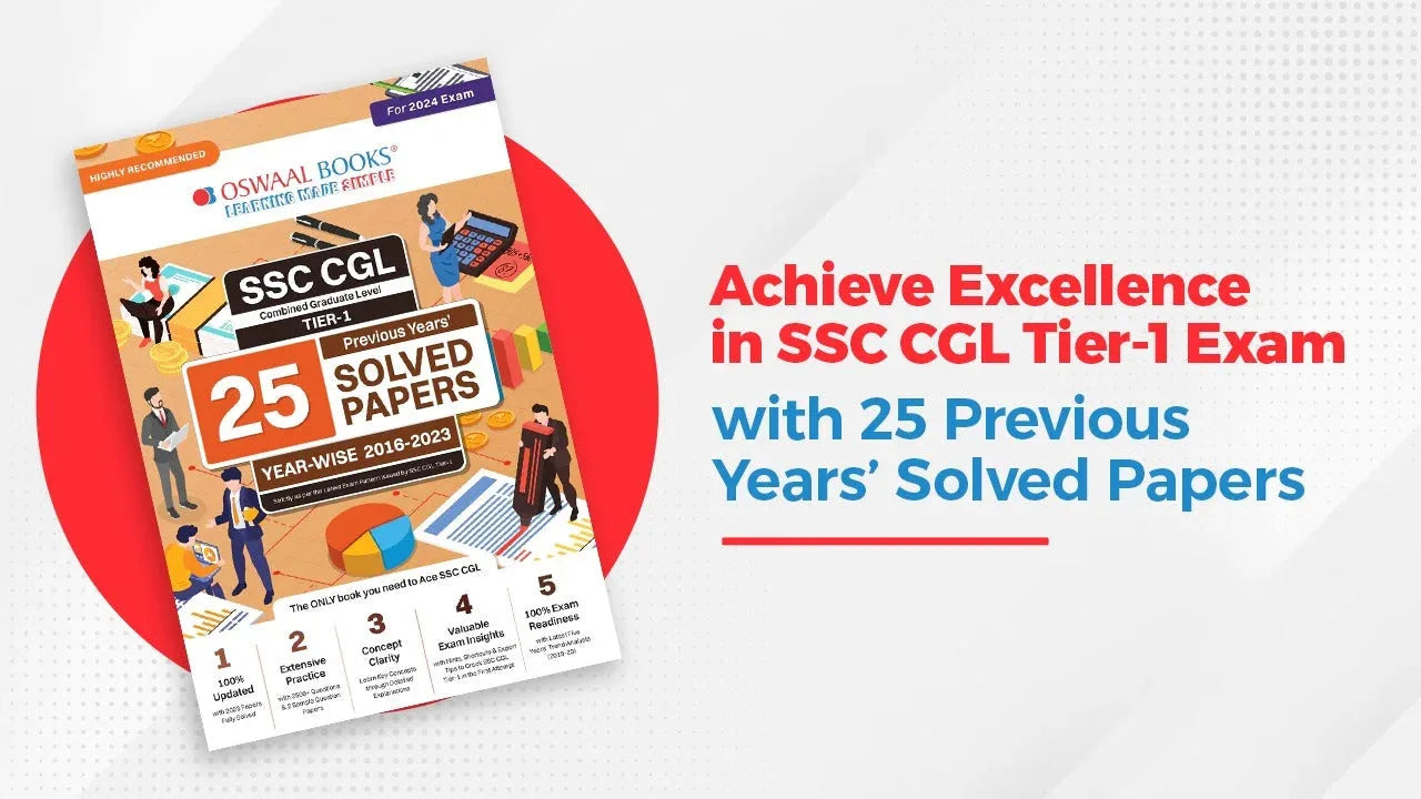 Achieve Excellence in SSC CGL Tier-1 Exam with 25 Previous Years’ Solved Papers