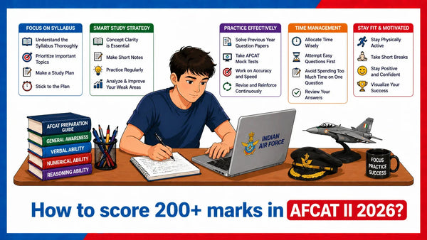How to score 200+ marks in AFCAT II 2026?