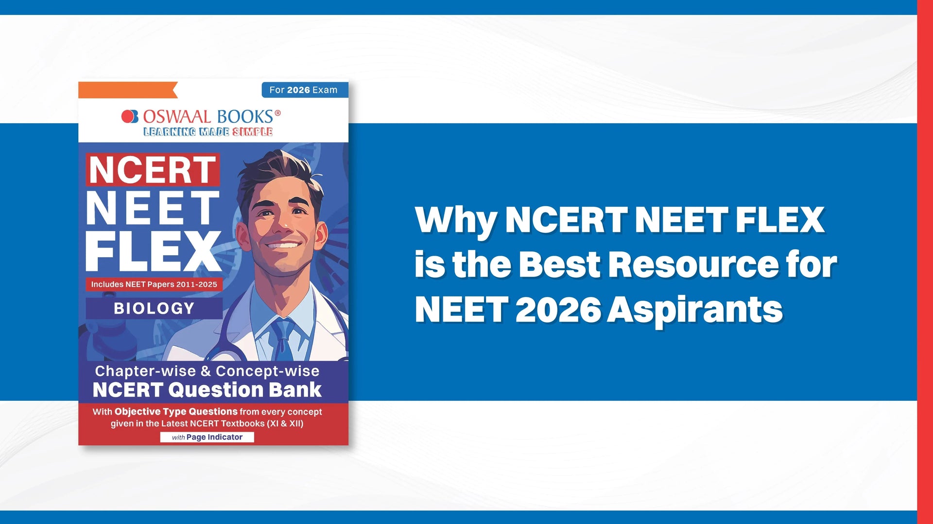 Why NCERT NEET FLEX is the Best Resource for NEET 2026 Aspirants