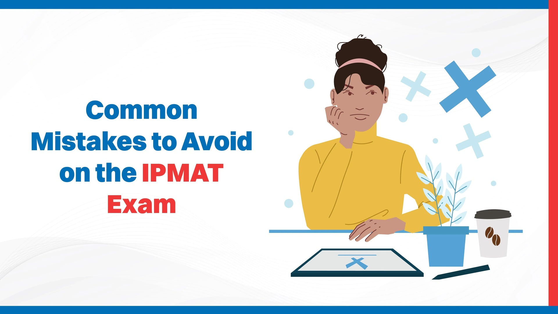 Common Mistakes to Avoid on the IPMAT Exam