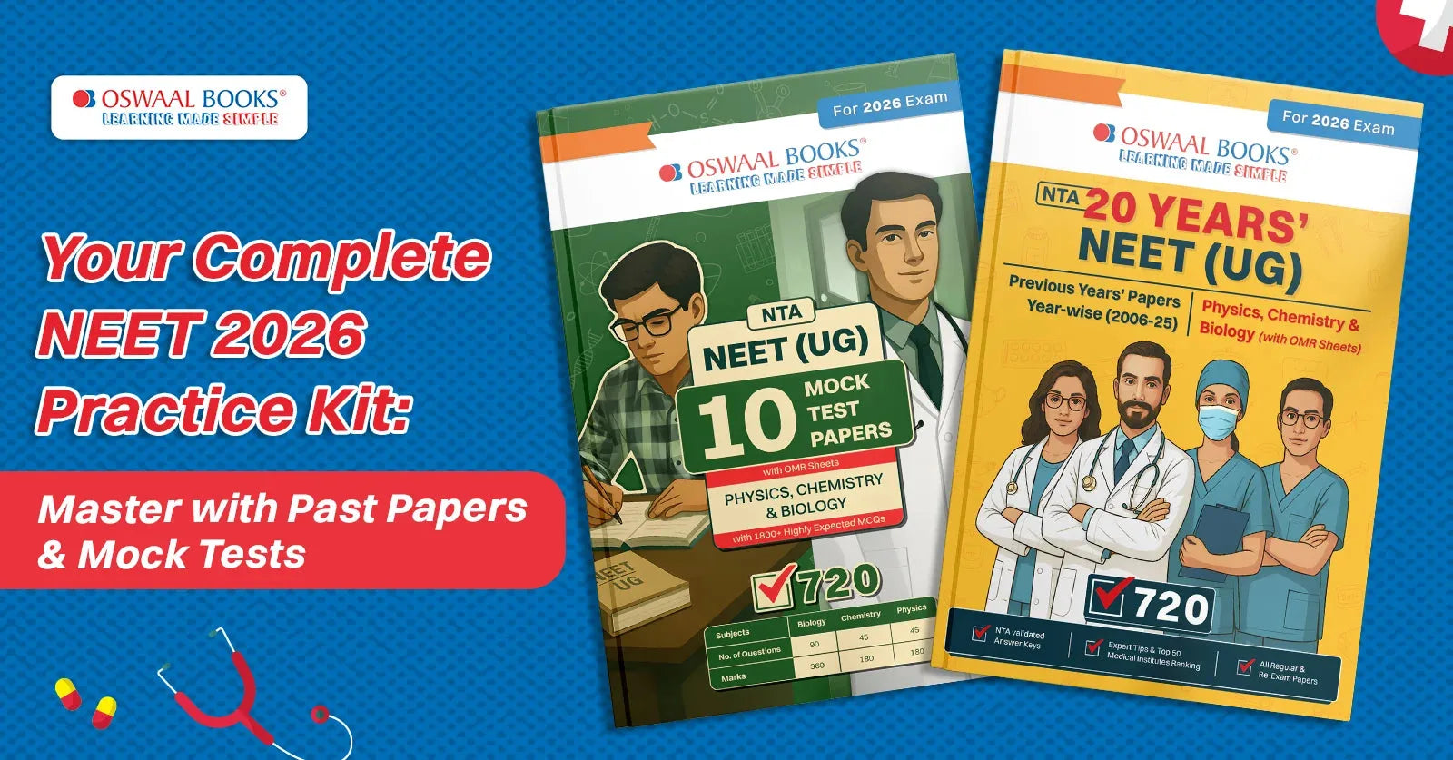 Your Complete NEET 2026 Practice Kit: Master with Past Papers & Mock Tests