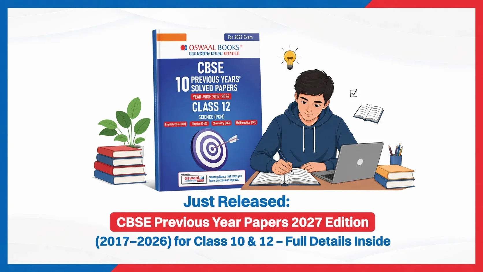 Just Released: CBSE Previous Year Papers 2027 Edition (2017–2026) for Class 10 & 12 – Full Details Inside