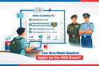 Can a Non-Math Student Apply for the NDA Exam?