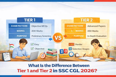What Is the Difference Between Tier 1 and Tier 2 in SSC CGL Exam?