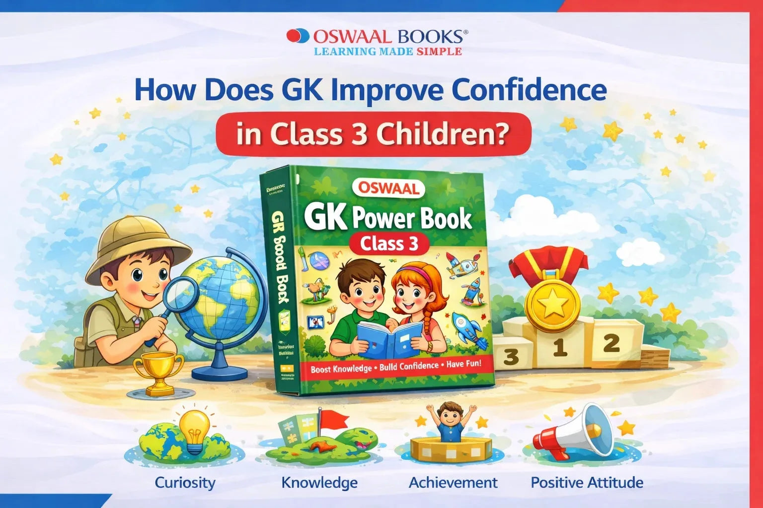 How Does GK Improve Confidence in Class 3 Children?