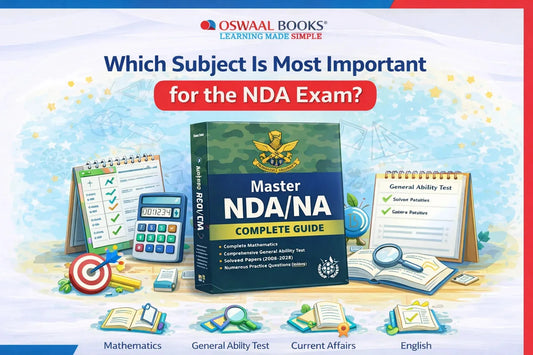 Which Subject Is Most Important for the NDA Exam?