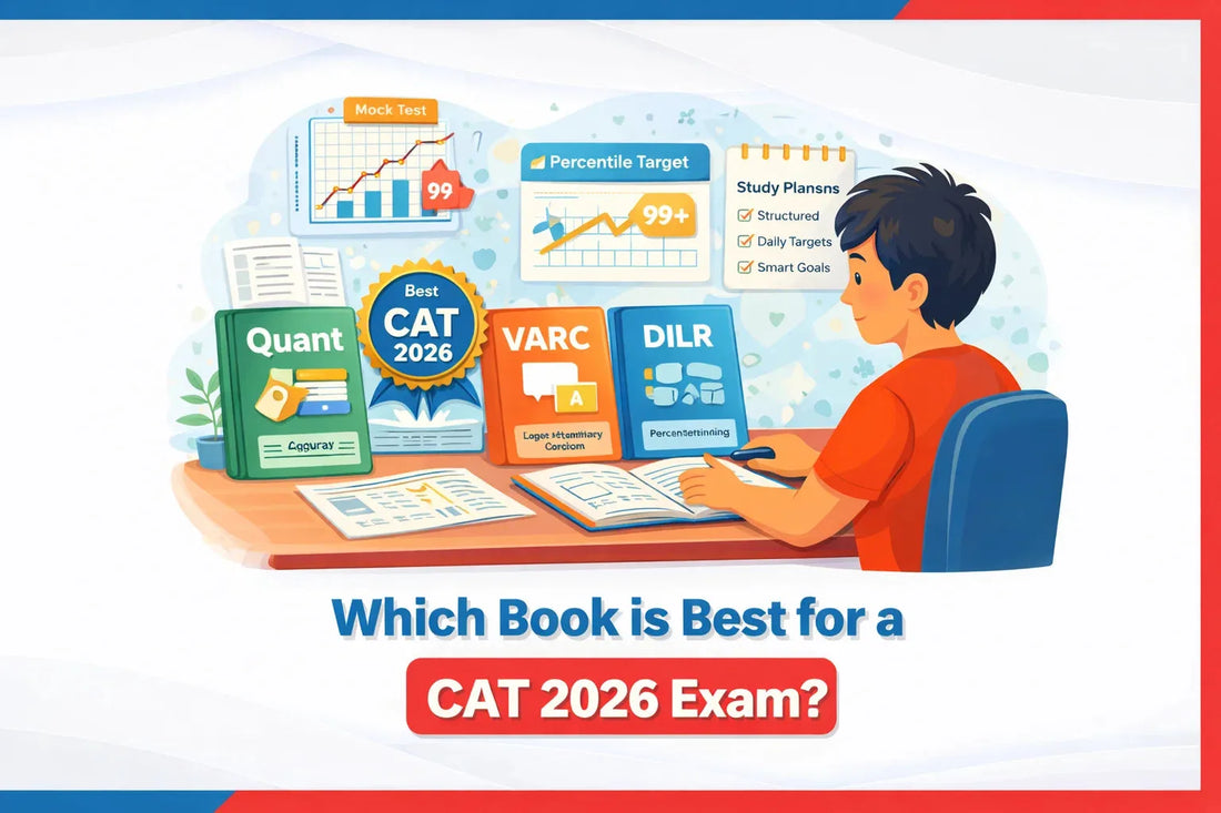 Which Book Is Best for CAT 2026 Exam?