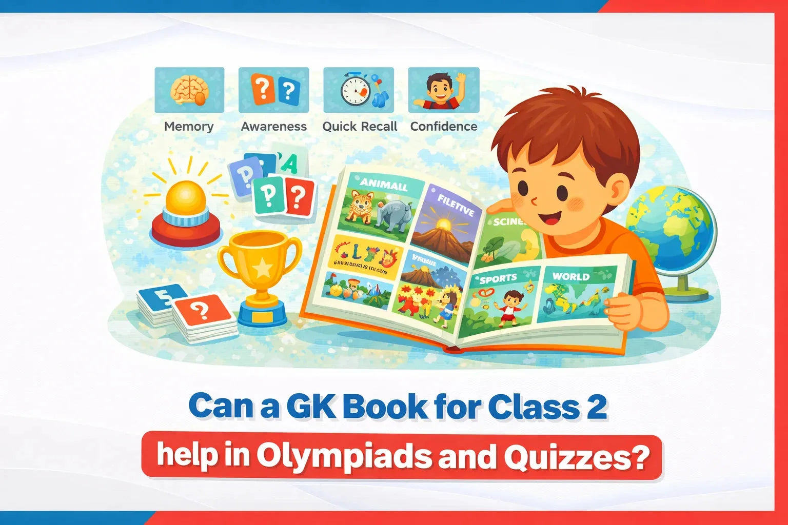 Can a GK Book for Class 2 Help in Olympiads and Quizzes?