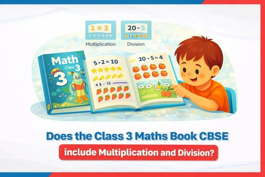 Does the Class 3 Maths Book CBSE Include Multiplication and Division?