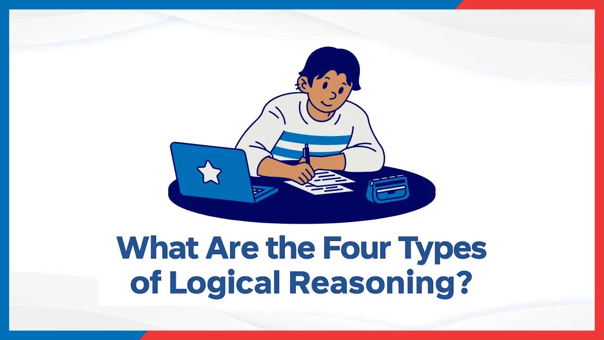 What are the four types of logical reasoning?