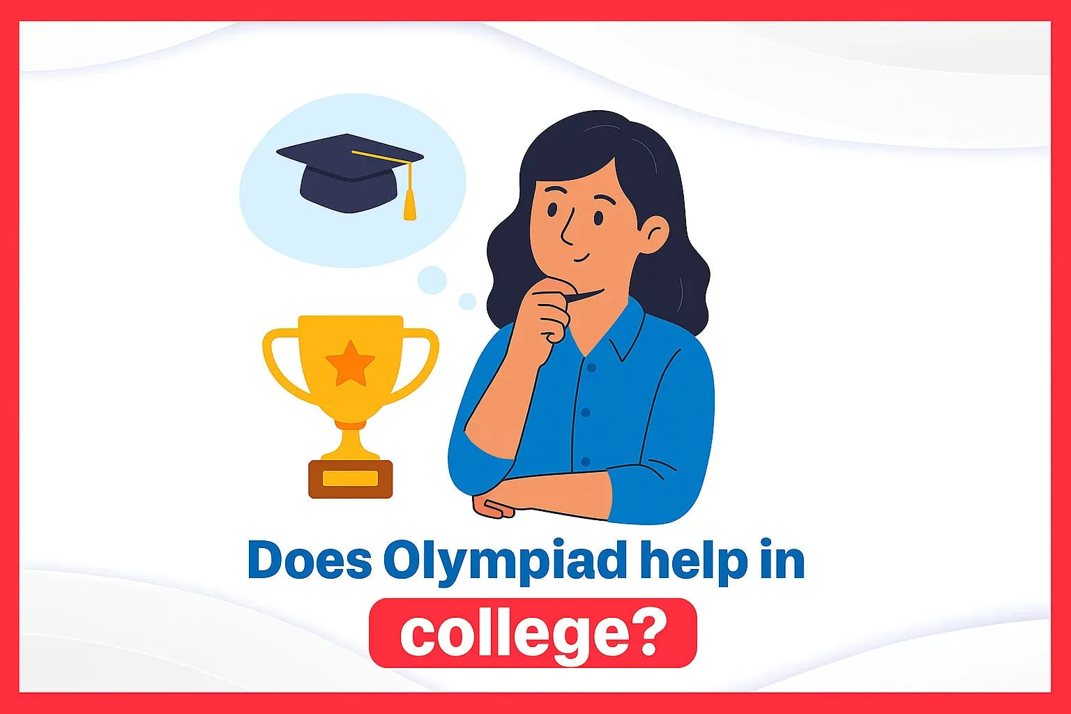 Does Olympiad help in college?
