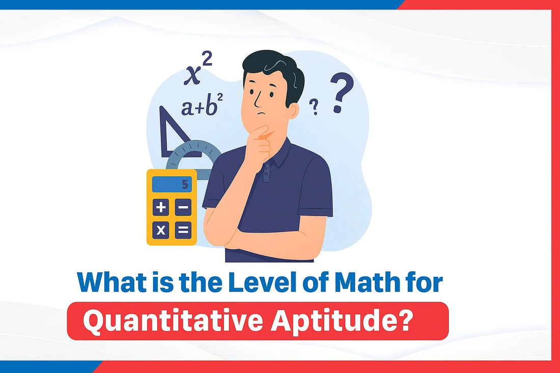 What is the Level of Math for Quantitative Aptitude?