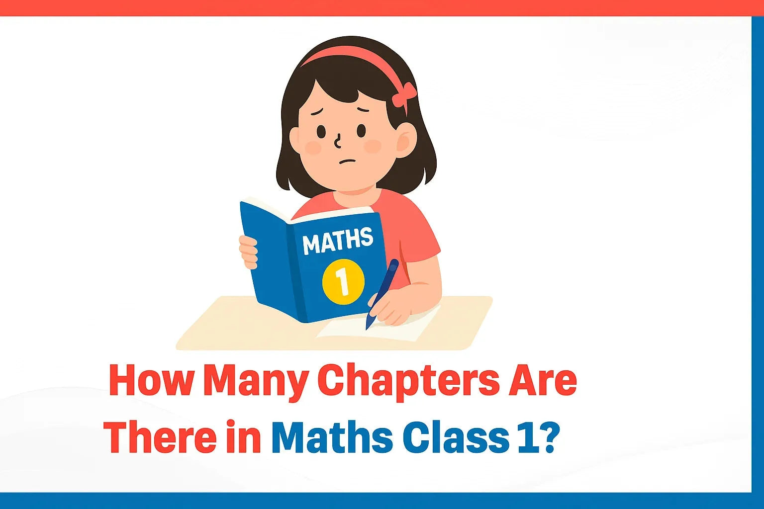 How Many Chapters Are There in Maths Class 1?
