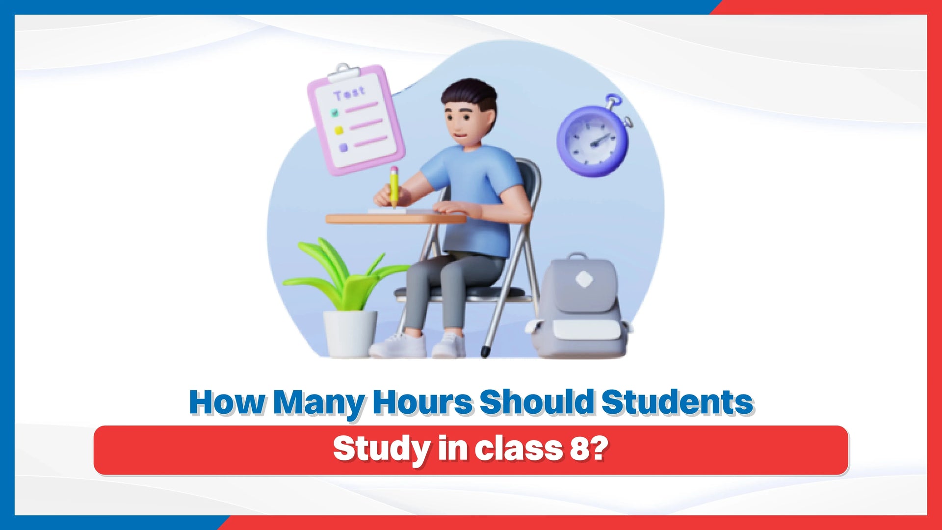 How Many Hours Should Students Study in Class 8?