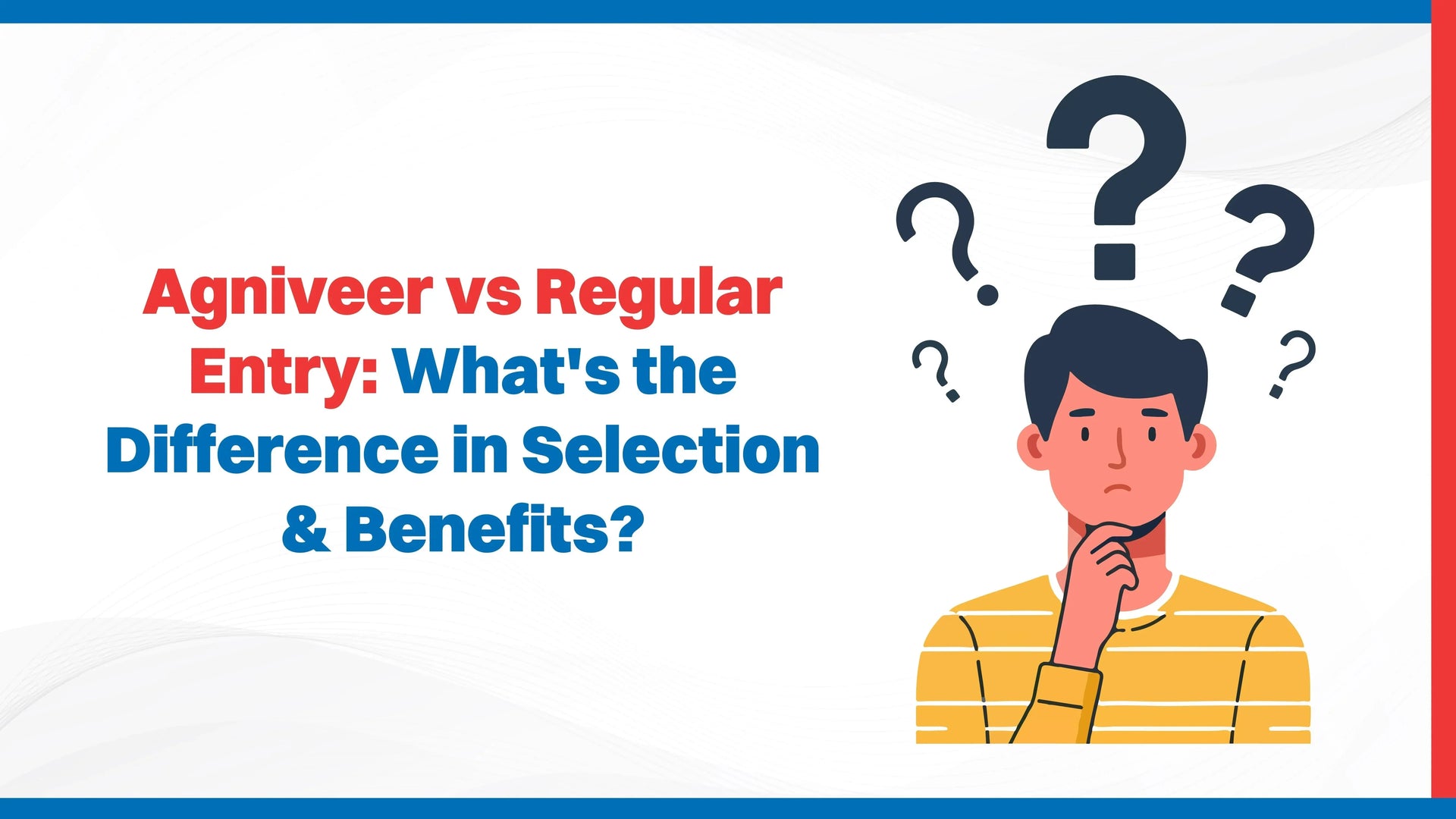 Agniveer vs Regular Entry: What's the Difference in Selection & Benefits?