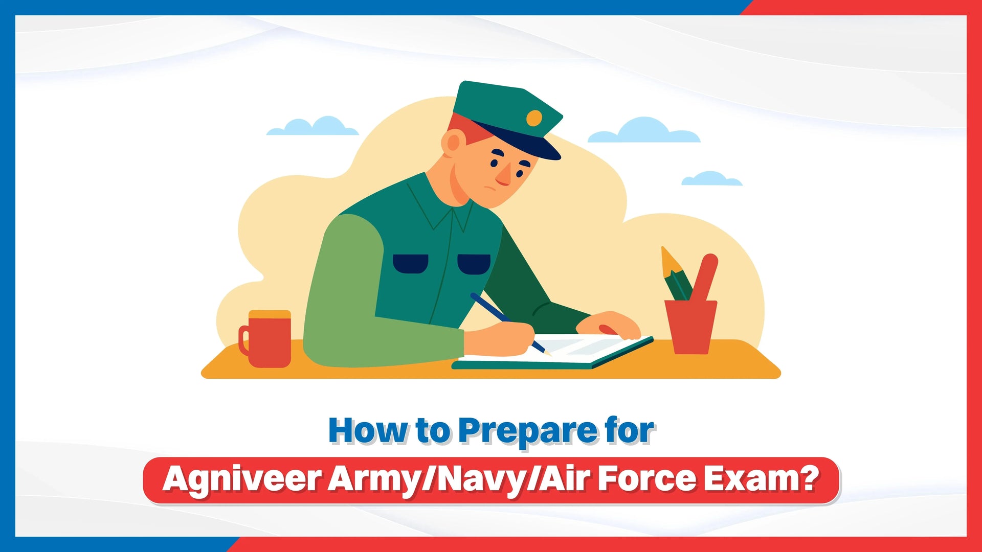 How to Prepare for Agniveer Army/Navy/Air Force Exam?