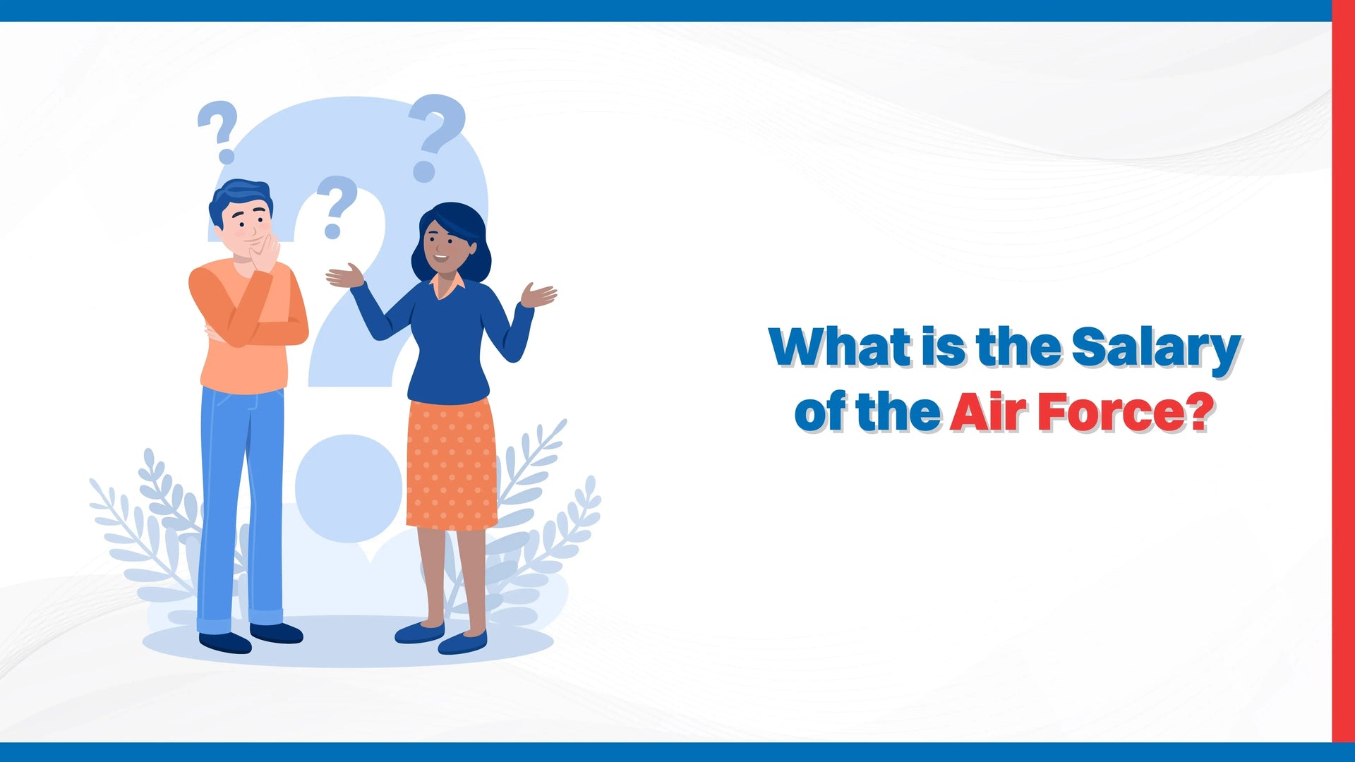 What is the Salary of the Air Force?