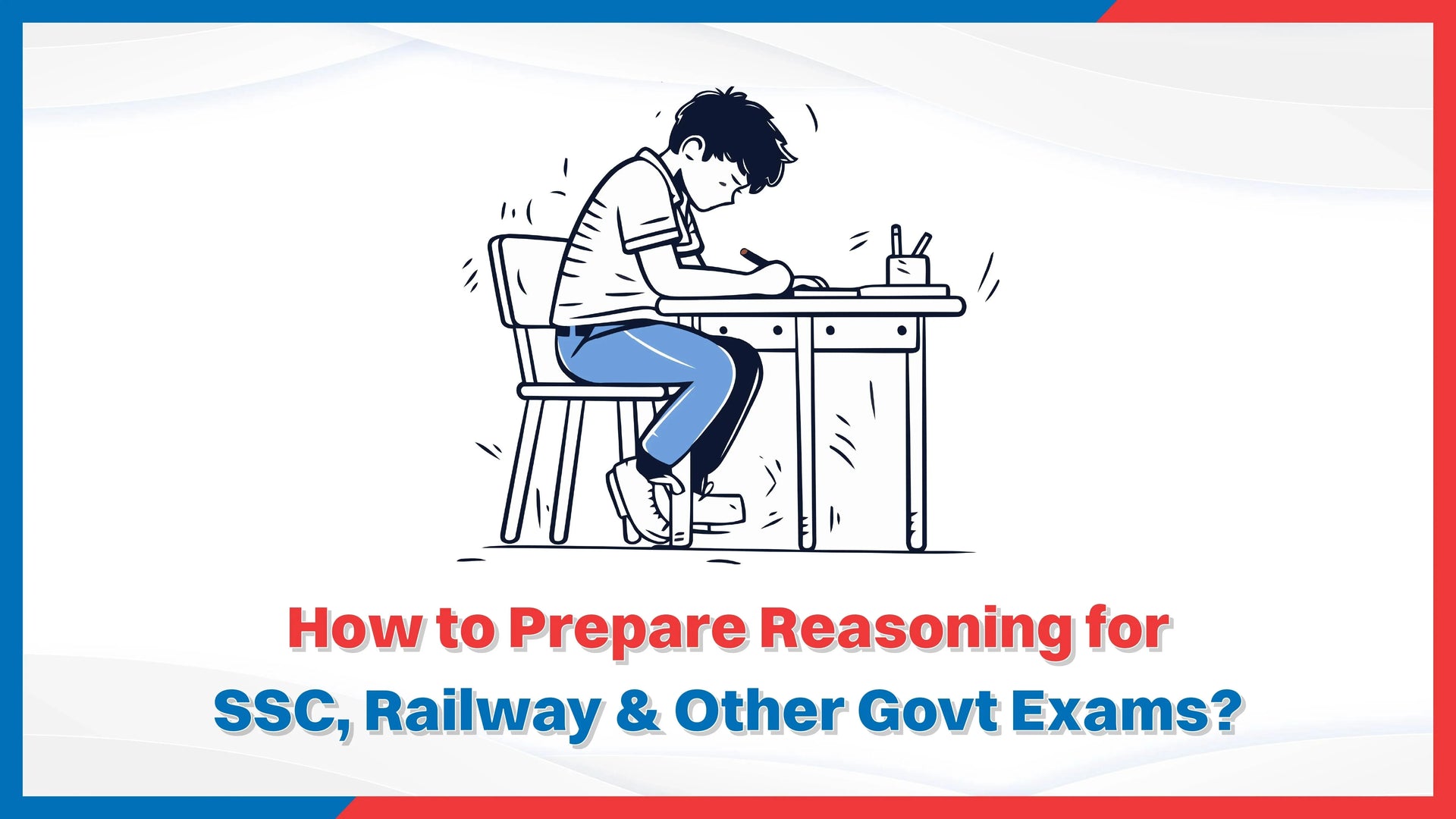How to Prepare General English for SSC, RRB More?