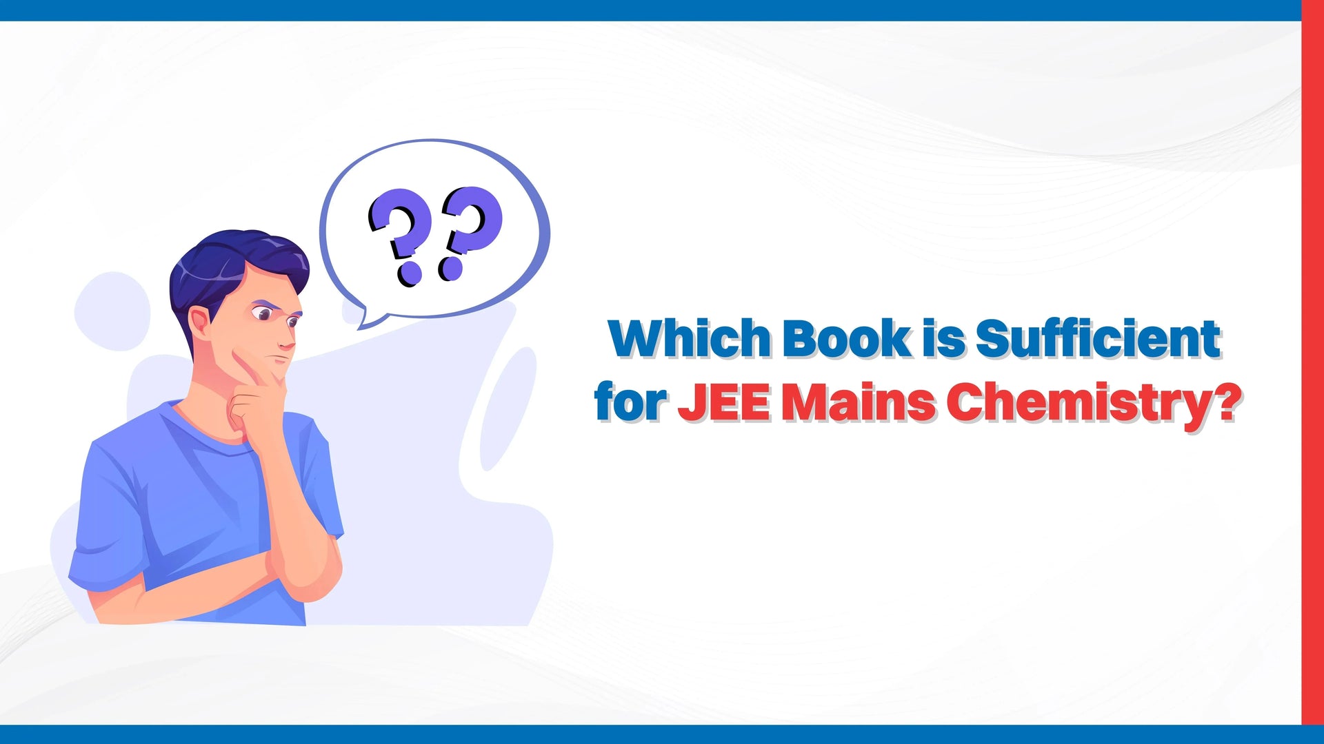 Which Book is Sufficient for JEE Mains Chemistry?
