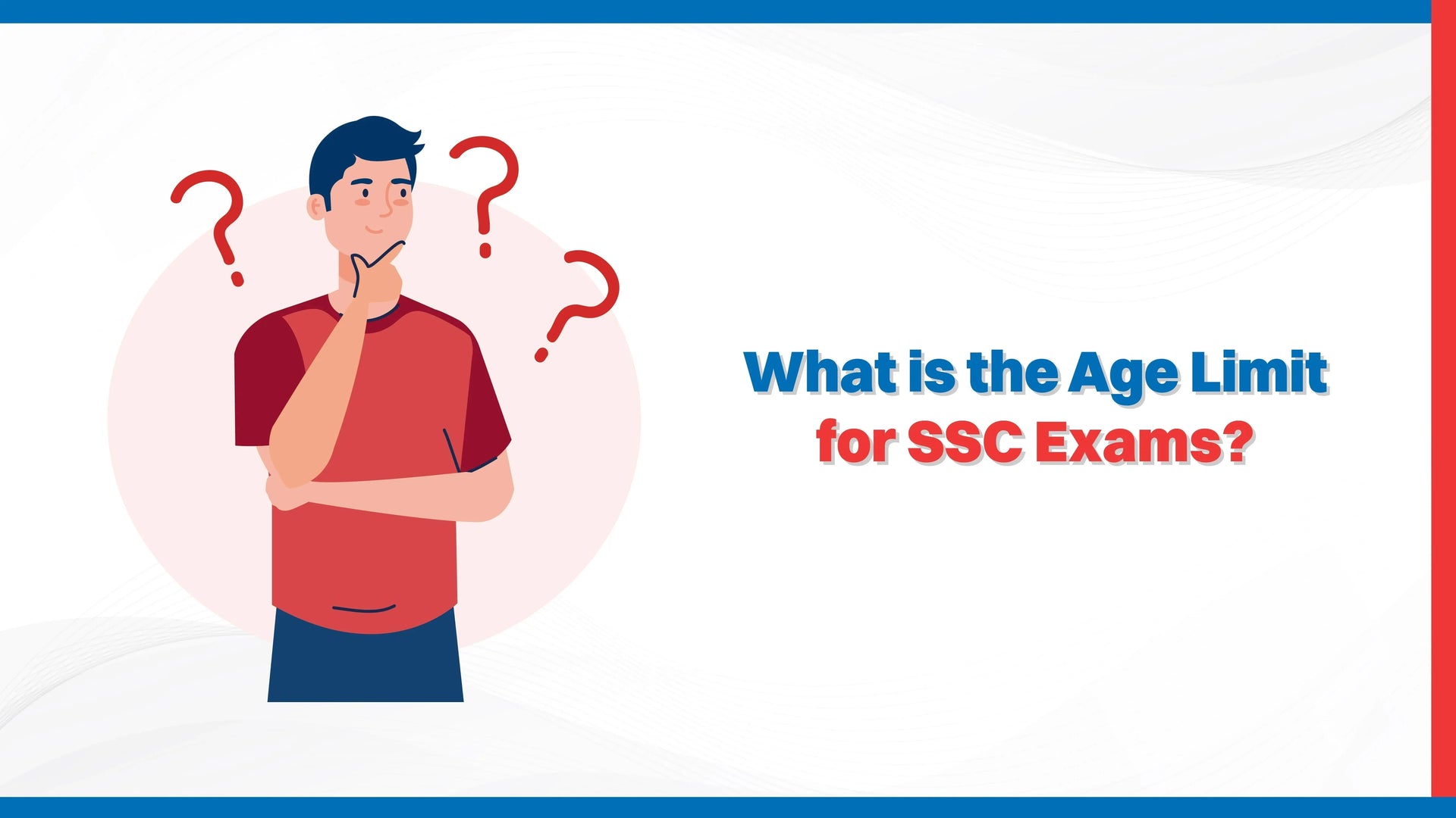 What is the Age Limit for SSC Exams?