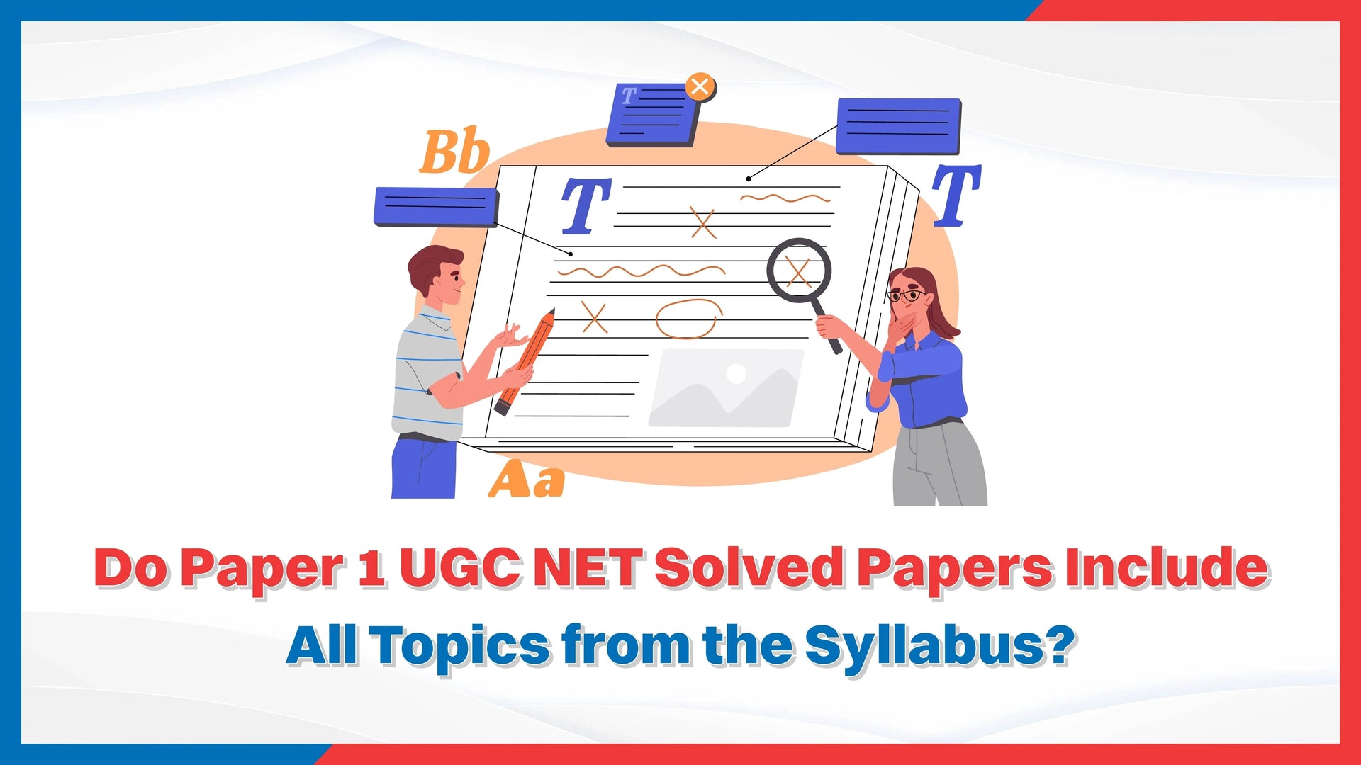 Do Paper 1 UGC NET Solved Papers Include All Topics from the Syllabus?