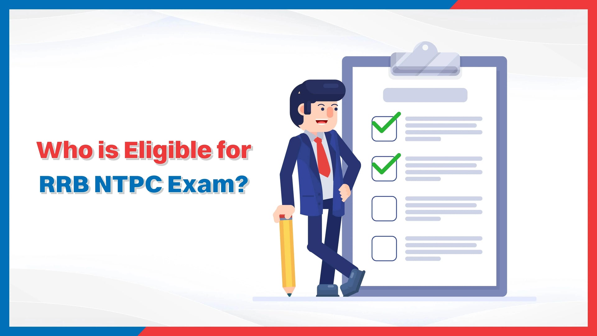 Who is Eligible for the RRB NTPC Exam?