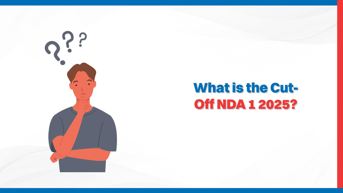 What is the Cut-Off NDA 1 2025?