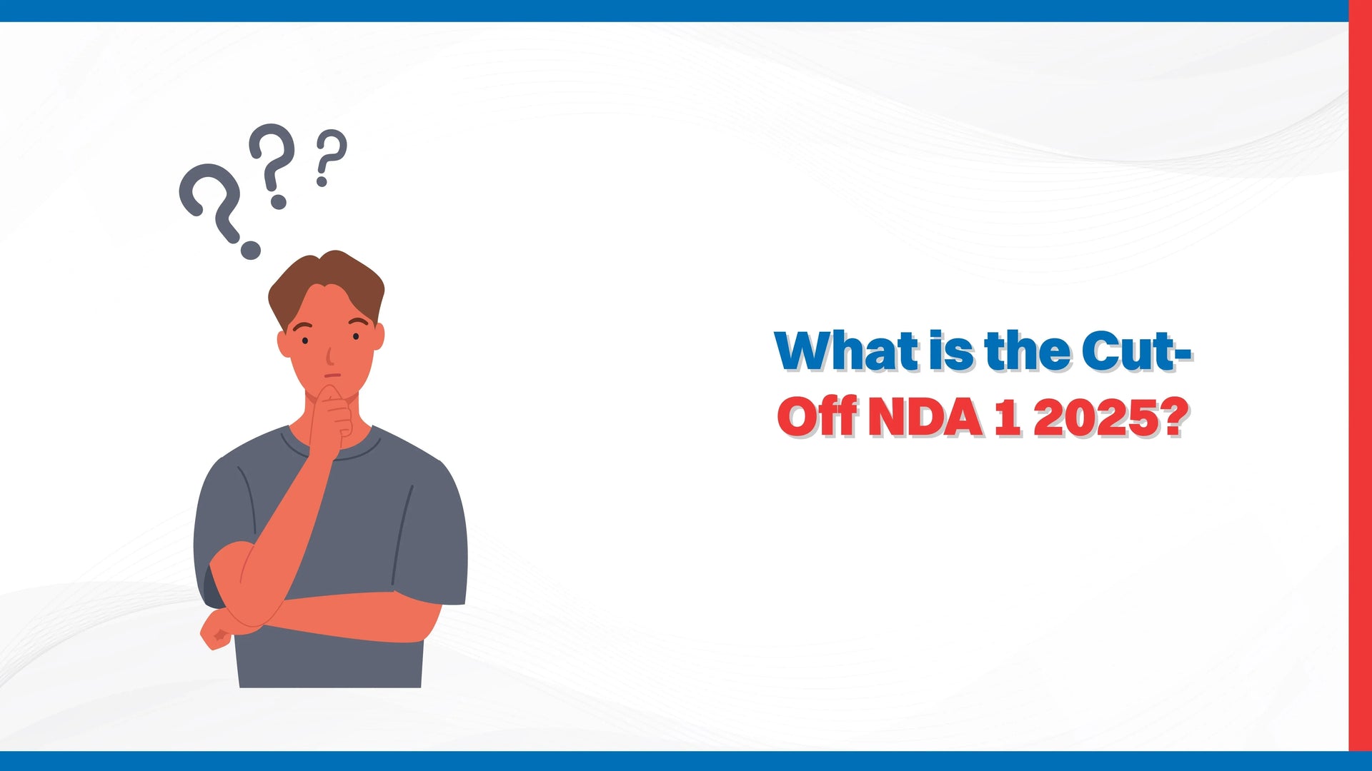 What is the Cut-Off NDA 1 2025?
