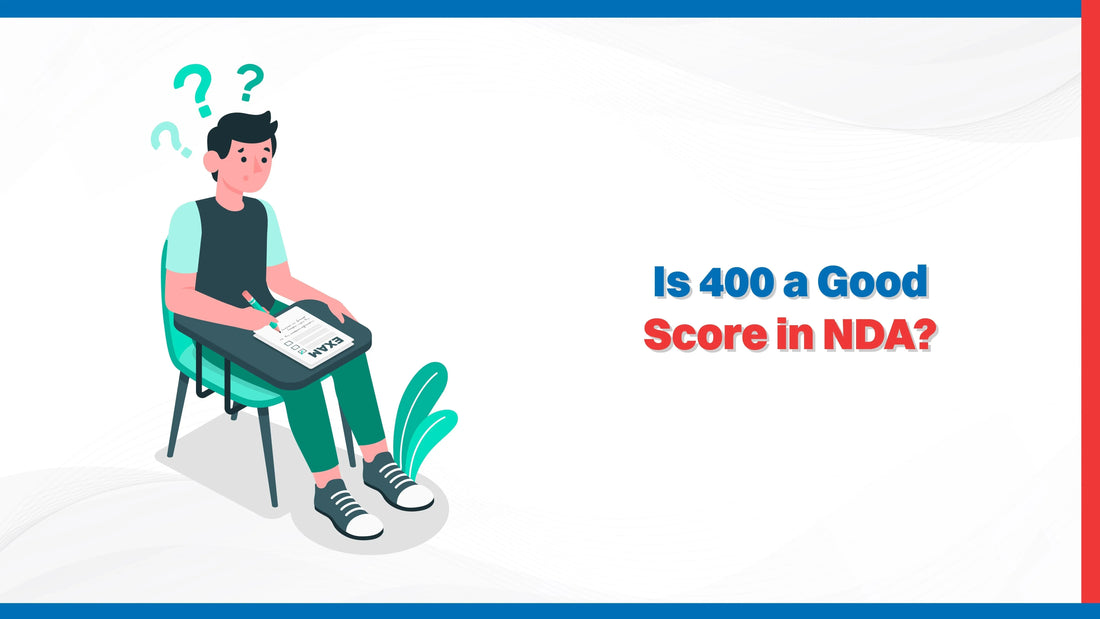 Is 400 a Good Score in NDA?
